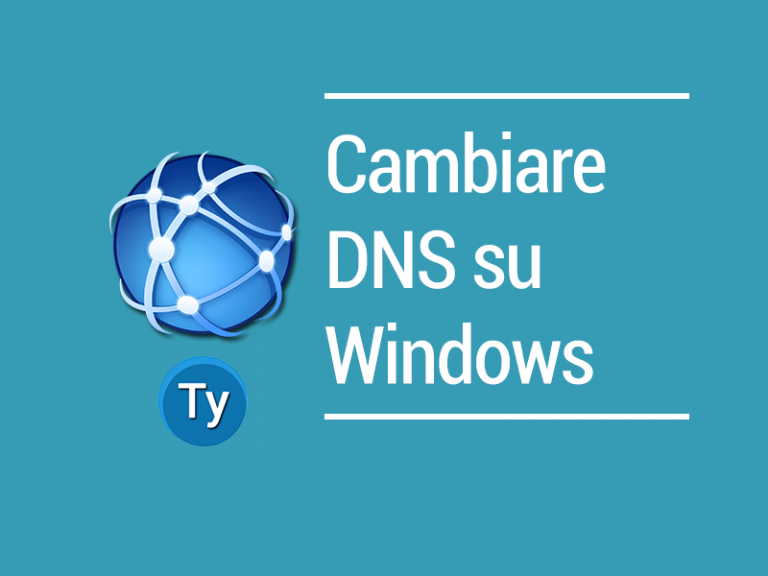 Cambiare DNS guida alla scelta dei migliori e più veloci del 2018