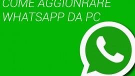 Aggiornare WhatsApp da PC